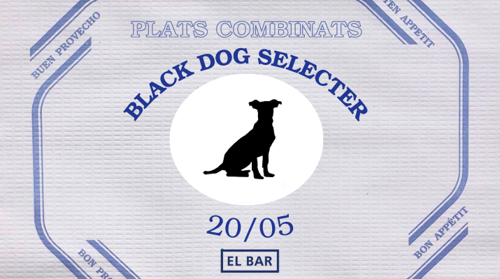 Black Dog Selecter Plats Combinats