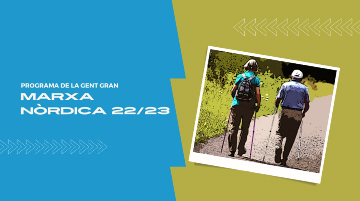 Cicle de passejades amb marxa nòrdica del Programa de Lleure de la Gent Gran