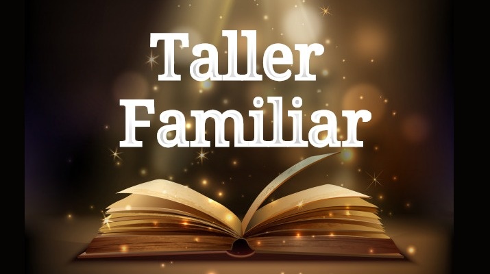 Taller familiar