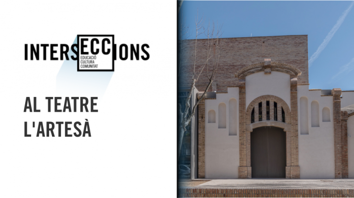 IntersECCions al Teatre L'Artesà