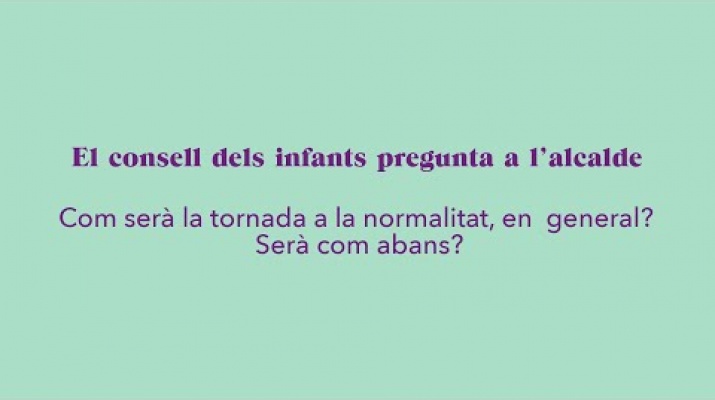L'Ariadna pregunta: com serà la tornada a la normalitat, en general? Serà com abans?