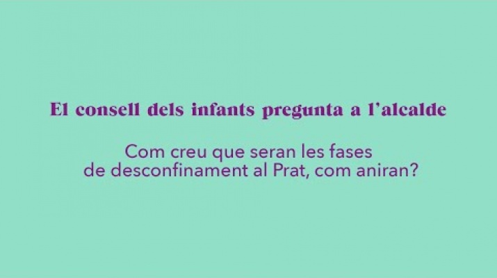 La Mª José pregunta: com creu que seran les fases de desconfinament al Prat, com aniran?