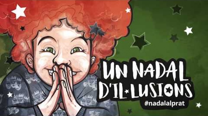 Un Nadal d'il·lusions / Nadal al Prat 2018-19