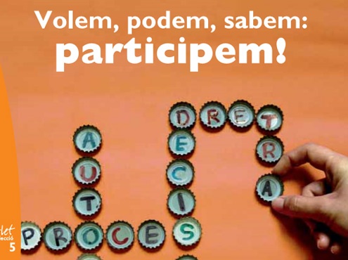 Volem, podem, sabem: participem! 