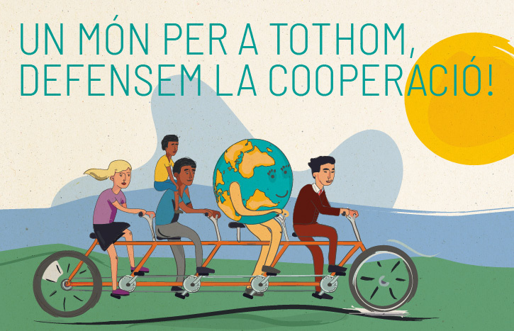 Un món per a tothom, defensem la cooperació